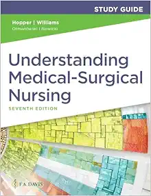 Study Guide for Understanding Medical Surgical Nursing, 7th Edition (PDF)