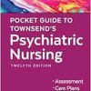 Pocket Guide to Townsend’s Psychiatric Nursing, 12th Edition (EPUB)