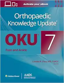 Orthopaedic Knowledge Update: Foot And Ankle 7 (AAOS – American Academy Of Orthopaedic Surgeons) (EPUB)