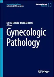 Gynecologic Pathology (Encyclopedia Of Pathology) (PDF)