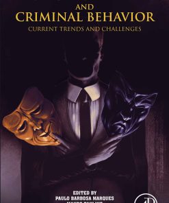 Psychopathy And Criminal Behavior: Current Trends And Challenges (PDF)