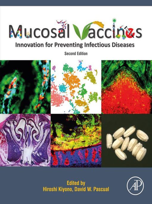 Mucosal Vaccines: Innovation for Preventing Infectious Diseases, 2nd Edition (EPUB)