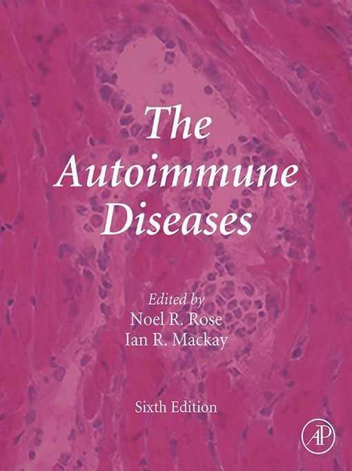 The Autoimmune Diseases, 6th Edition (PDF)