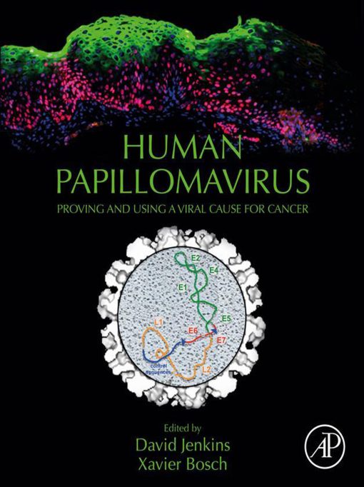 Human Papillomavirus: Proving and Using a Viral Cause for Cancer (EPUB)