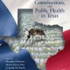 Mosquitoes, Communities, and Public Health in Texas (PDF)