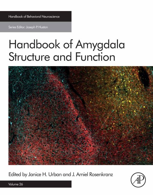 Handbook of Amygdala Structure and Function, Volume 26 (EPUB)