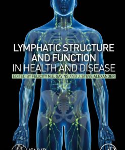 Lymphatic Structure and Function in Health and Disease (EPUB)