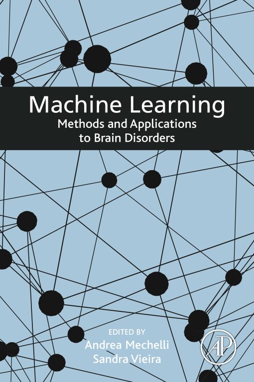 Machine Learning: Methods and Applications to Brain Disorders (EPUB)