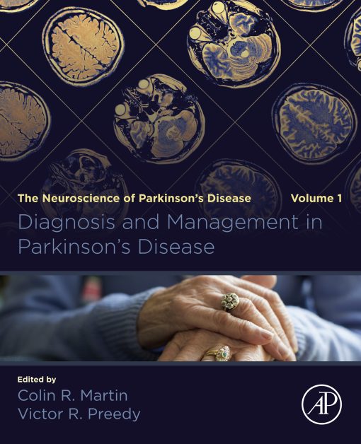 Diagnosis and Management in Parkinson’s Disease: The Neuroscience of Parkinson’s Disease, Volume 1 (EPUB)