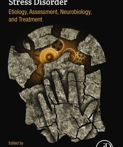 Emotion in Posttraumatic Stress Disorder: Etiology, Assessment, Neurobiology, and Treatment (EPUB)