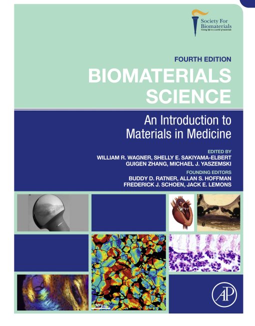 Biomaterials Science: An Introduction to Materials in Medicine, 4th Edition (EPUB)