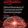 Ethical Dimensions of Commercial and DIY Neurotechnologies, Volume 3 (EPUB)