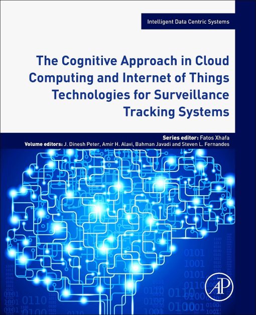 The Cognitive Approach in Cloud Computing and Internet of Things Technologies for Surveillance Tracking Systems (PDF)