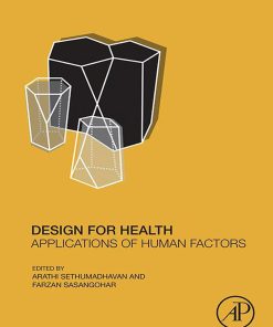 Design for Health: Applications of Human Factors (PDF)