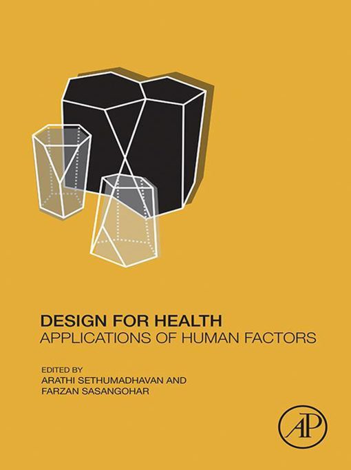 Design for Health: Applications of Human Factors (PDF)