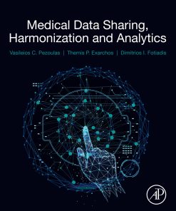 Medical Data Sharing, Harmonization and Analytics (EPUB)