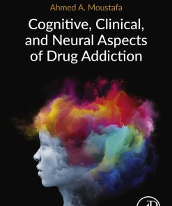 Cognitive, Clinical, and Neural Aspects of Drug Addiction (EPUB)