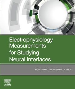 Electrophysiology Measurements for Studying Neural Interfaces (EPUB)