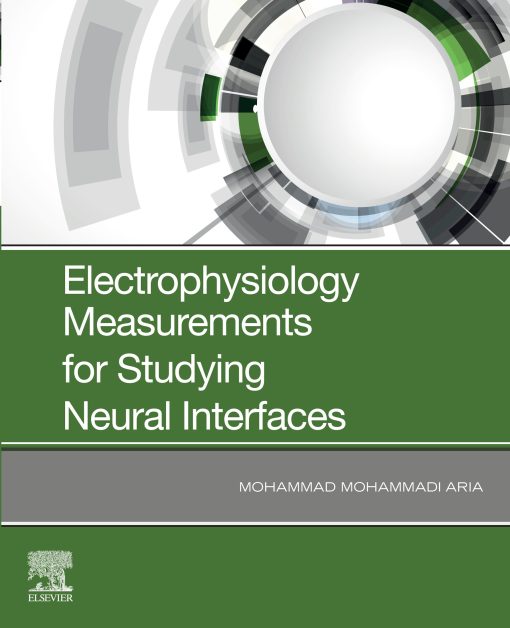 Electrophysiology Measurements for Studying Neural Interfaces (EPUB)