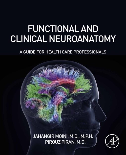 Functional and Clinical Neuroanatomy: A Guide for Health Care Professionals (EPUB)