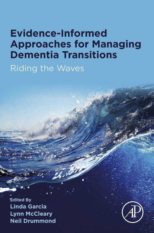 Evidence-informed Approaches for Managing Dementia Transitions: Riding the Waves (EPUB)