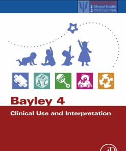 Bayley 4 Clinical Use and Interpretation (EPUB)