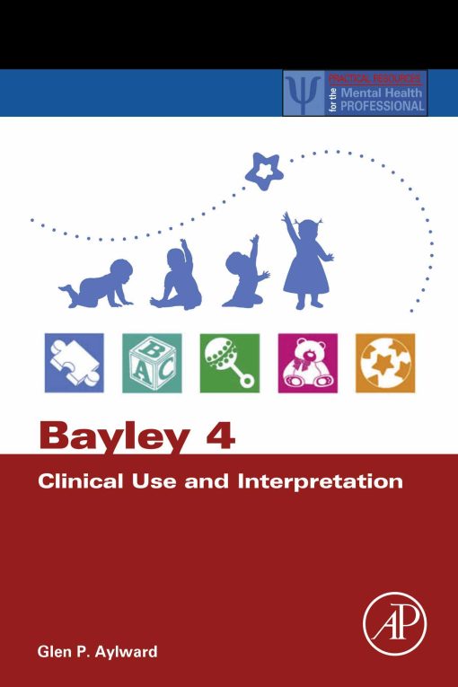 Bayley 4 Clinical Use and Interpretation (EPUB)