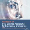 Handbook of Deep Learning in Biomedical Engineering: Techniques and Applications (PDF)