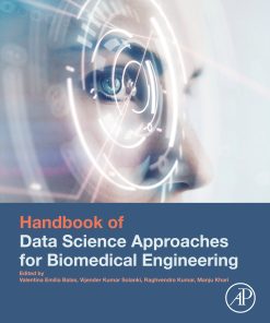 Handbook of Data Science Approaches for Biomedical Engineering (PDF)