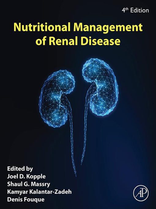 Nutritional Management of Renal Disease, 4th Edition (EPUB)