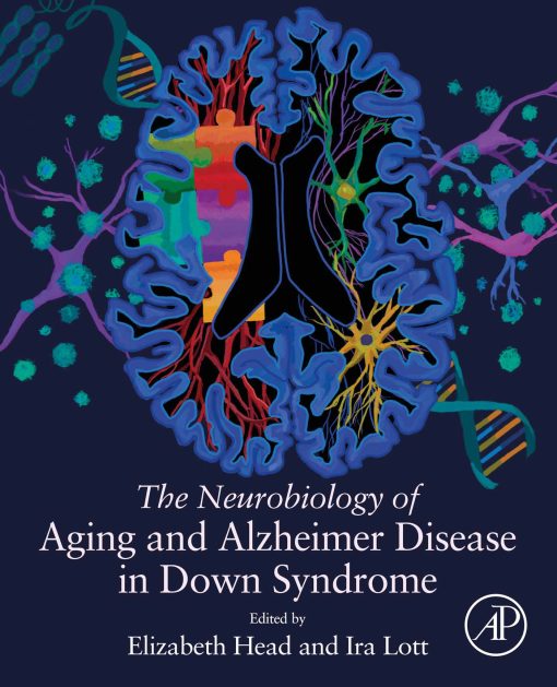 The Neurobiology of Aging and Alzheimer Disease in Down Syndrome (EPUB)