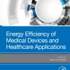 Energy Efficiency of Medical Devices and Healthcare Applications (EPUB)