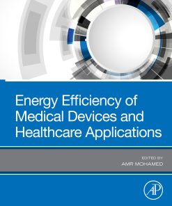 Energy Efficiency of Medical Devices and Healthcare Applications (PDF)