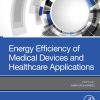 Energy Efficiency of Medical Devices and Healthcare Applications (PDF)