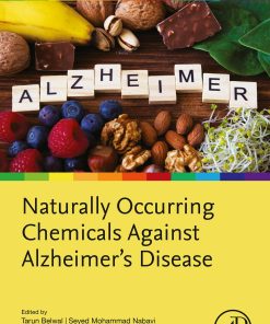 Naturally Occurring Chemicals Against Alzheimer’s Disease (PDF)