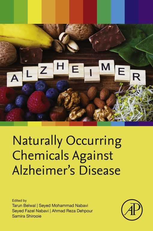 Naturally Occurring Chemicals Against Alzheimer’s Disease (EPUB)