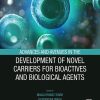 Advances and Avenues in the Development of Novel Carriers for Bioactives and Biological Agents (PDF)