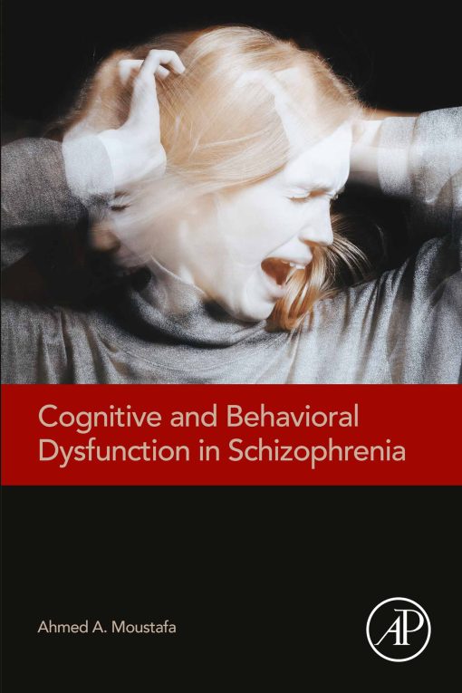 Cognitive and Behavioral Dysfunction in Schizophrenia (EPUB)