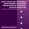 From Structure to Clinical Development: Allosteric Modulation of G Protein-Coupled Receptors, Volume 88 (EPUB)