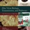 Zika Virus Impact, Diagnosis, Control, and Models, Volume 2: The Neuroscience of Zika Virus (EPUB)