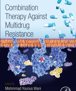 Combination Therapy Against Multidrug Resistance (EPUB)