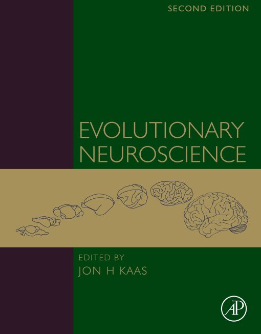 Evolutionary Neuroscience, 2nd Edition (PDF)