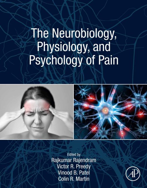 The Neurobiology, Physiology, and Psychology of Pain (EPUB)