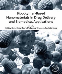 Biopolymer-Based Nanomaterials in Drug Delivery and Biomedical Applications (PDF)