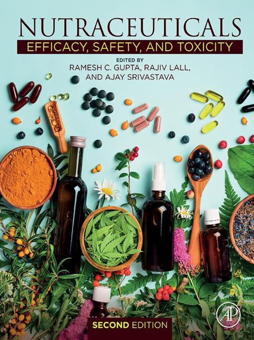 Nutraceuticals: Efficacy, Safety And Toxicity, 2nd Edition (EPUB)