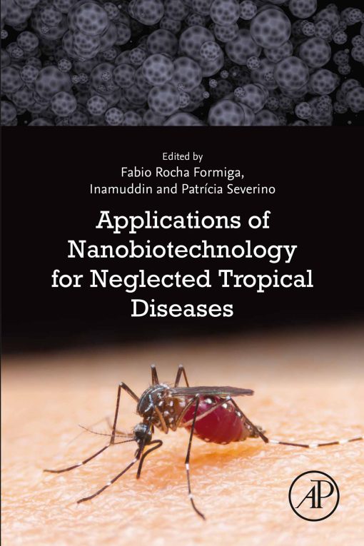 Applications of Nanobiotechnology for Neglected Tropical Diseases (EPUB)