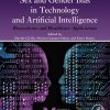 Sex and Gender Bias in Technology and Artificial Intelligence: Biomedicine and Healthcare Applications (EPUB)