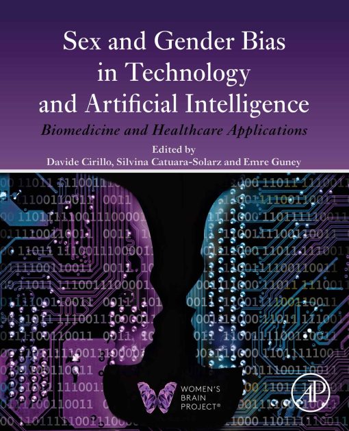 Sex and Gender Bias in Technology and Artificial Intelligence: Biomedicine and Healthcare Applications (PDF)