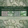 The Pharmacological Potential of Cyanobacteria (EPUB)