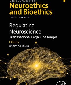 Regulating Neuroscience: Transnational Legal Challenges, Volume 4 (EPUB)